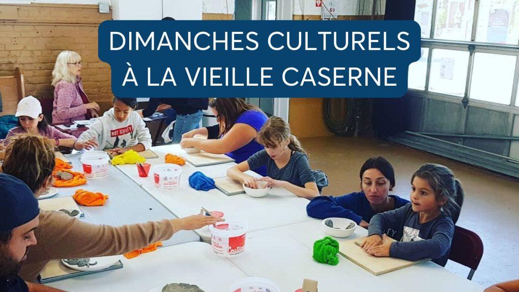 Les Dimanches culturels à la Vieille caserne