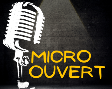 Micro ouvert | 10 octobre